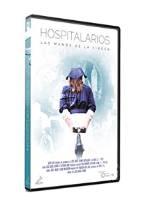 Hospitallers, Hands Of The Virgin | Hospitalarios, las manos de la Virgen  |   DVD